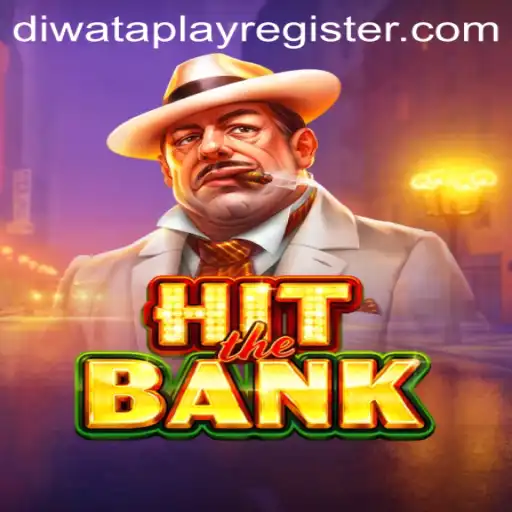Discover the Thrills of HitTheBank on DIWATAPLAY