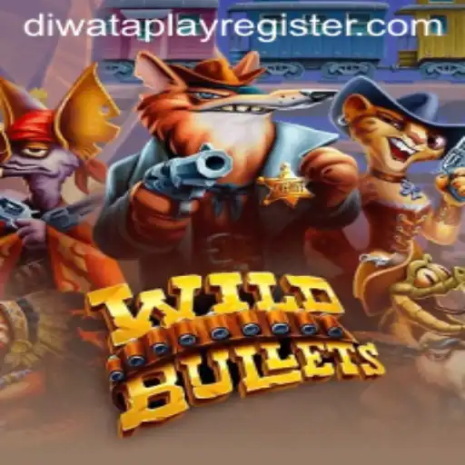 Exploring the Thrilling World of WildBullets on DIWATAPLAY